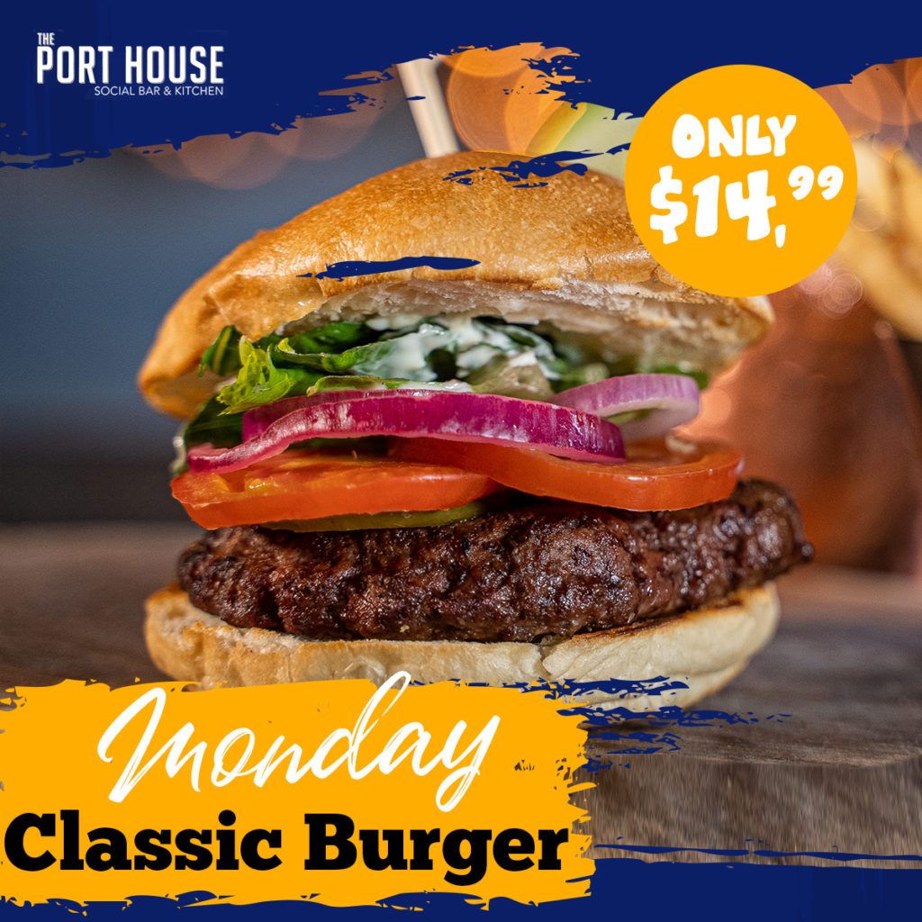 The Port House Monday daily deal on Classic Burger for $14.99