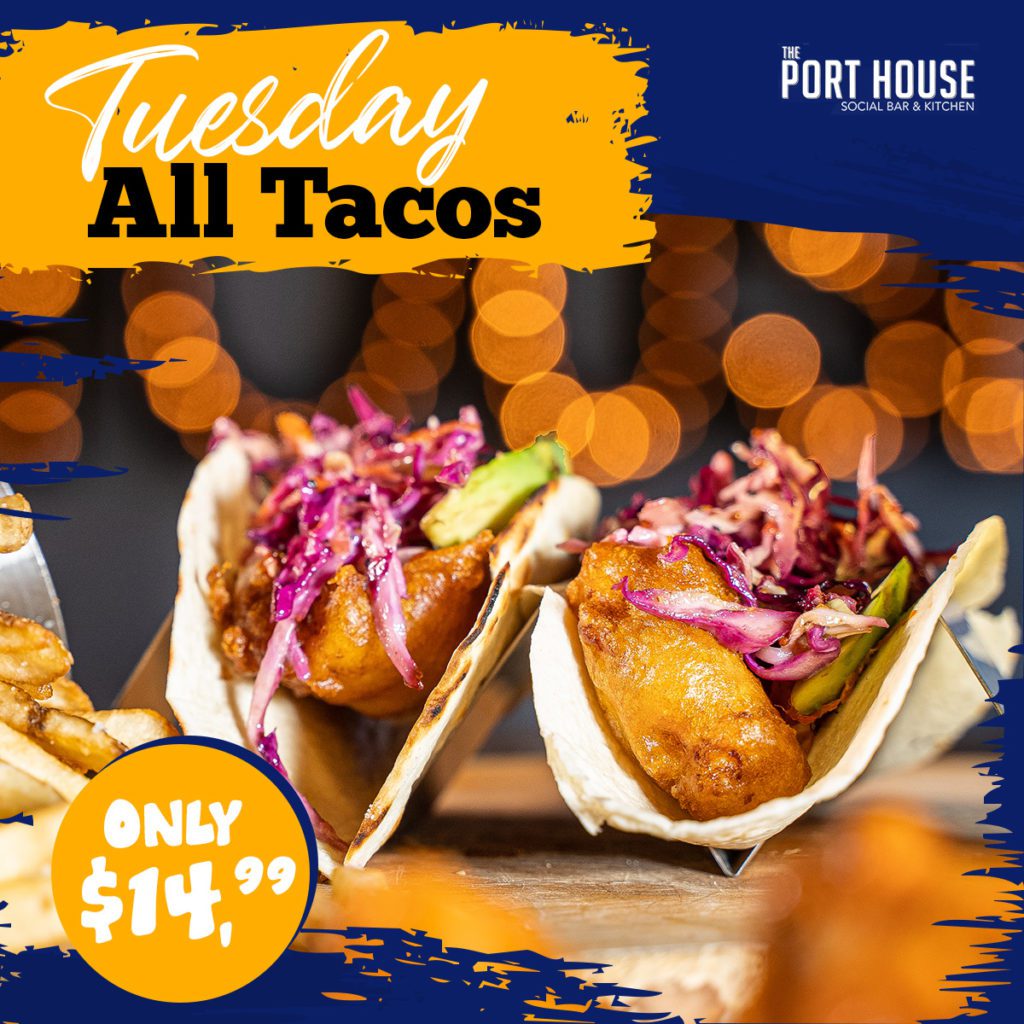 The Port House Tuesday Daily Deals Special on All Tacos