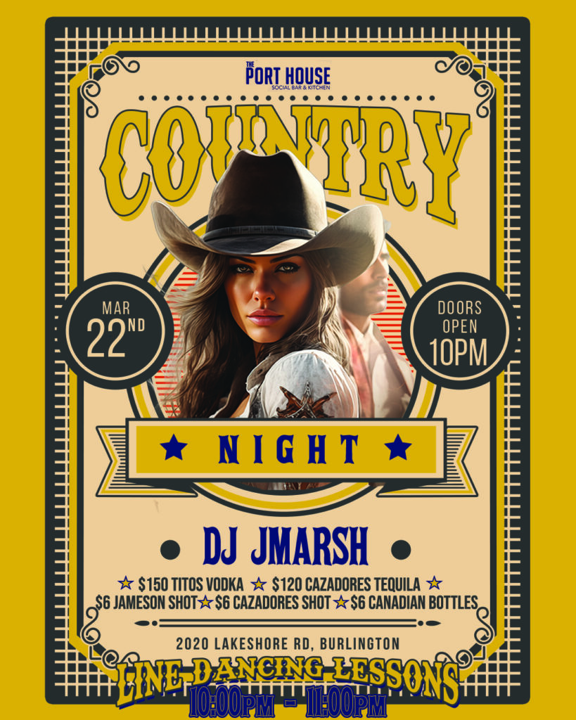 Country Night at The Port House in Burlington. March 22nd 2024